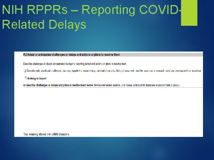 NIH RPPRs – Reporting COVIDRelated Delays 