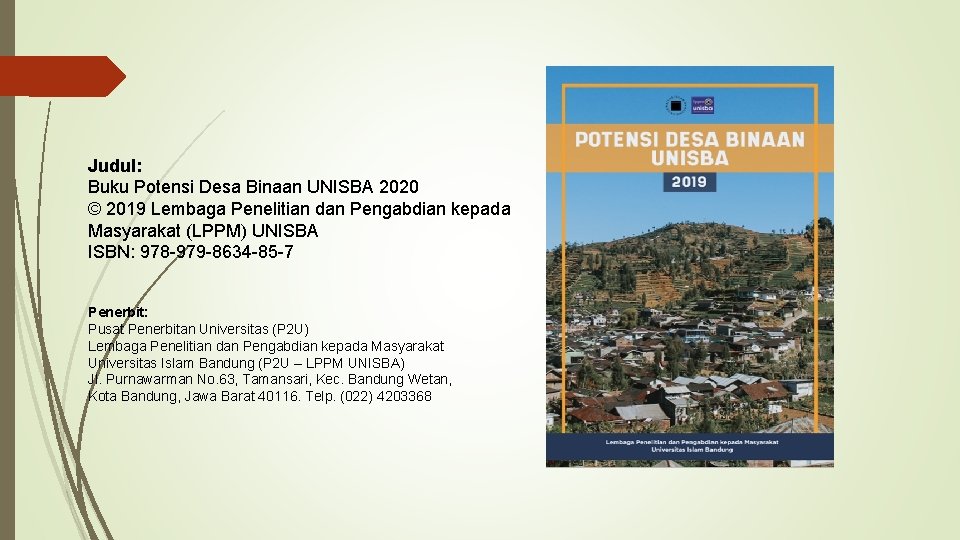 Judul: Buku Potensi Desa Binaan UNISBA 2020 © 2019 Lembaga Penelitian dan Pengabdian kepada