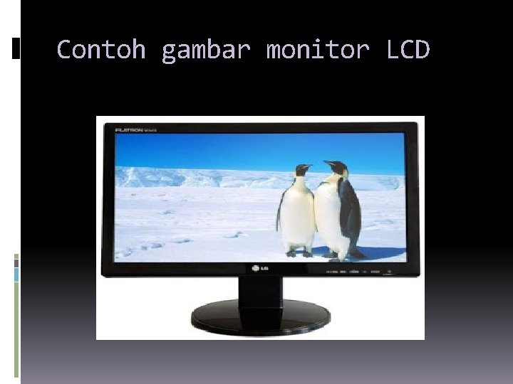 Contoh gambar monitor LCD 