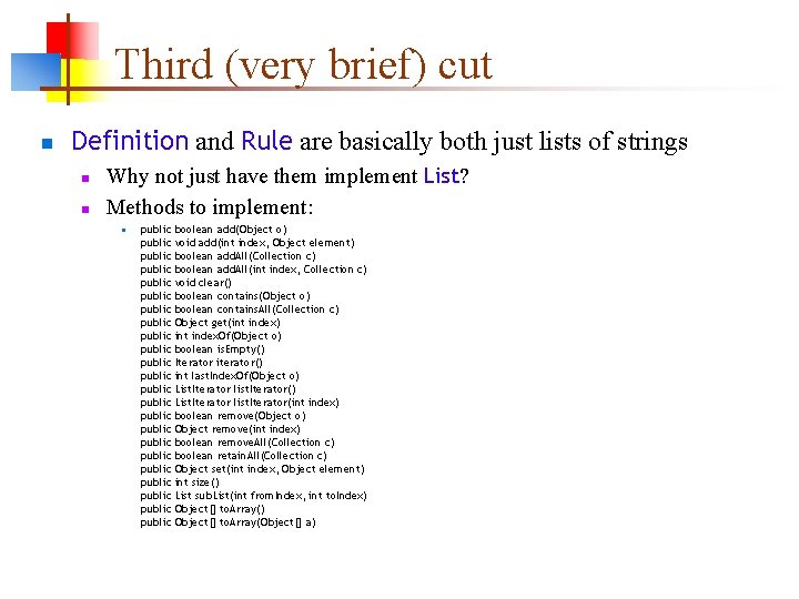 Third (very brief) cut n Definition and Rule are basically both just lists of