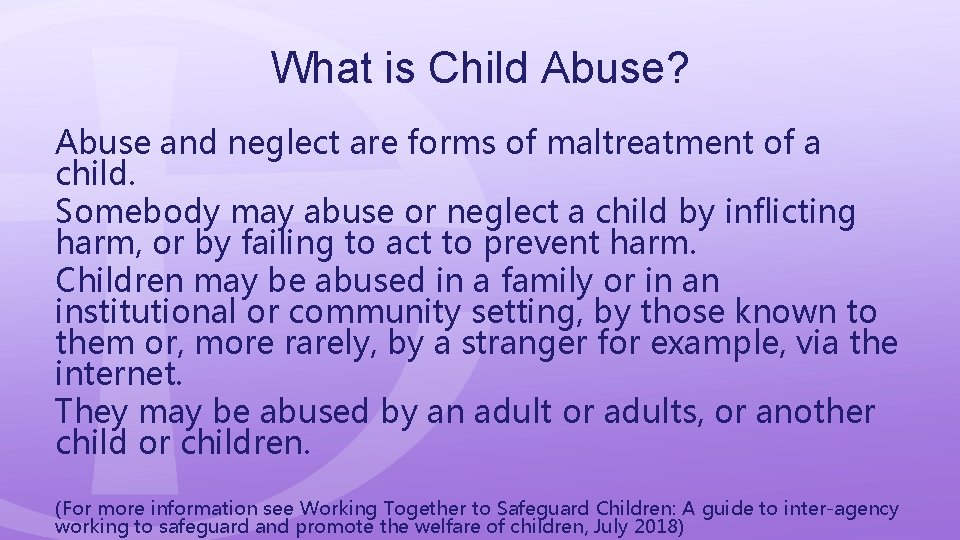 What is Child Abuse? Abuse and neglect are forms of maltreatment of a child.