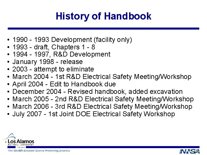 History of Handbook • • • 1990 - 1993 Development (facility only) 1993 - History of Handbook • • • 1990 - 1993 Development (facility only) 1993 -