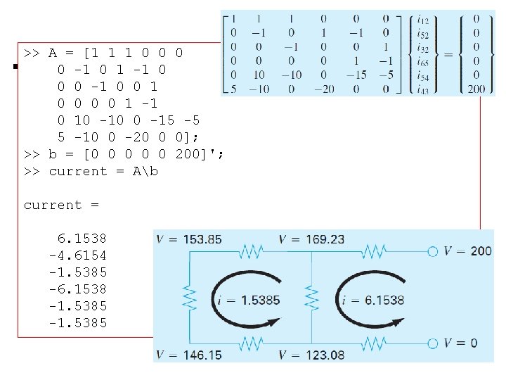 >> A = [1 1 1 0 0 -1 0 1 -1 0 0