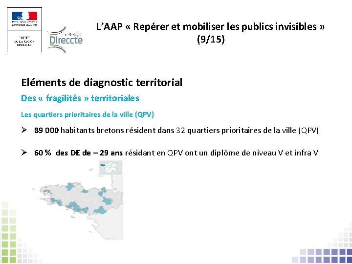 L’AAP « Repérer et mobiliser les publics invisibles » (9/15) Eléments de diagnostic territorial