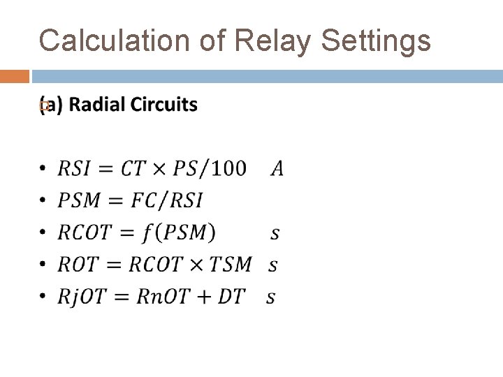 Calculation of Relay Settings 