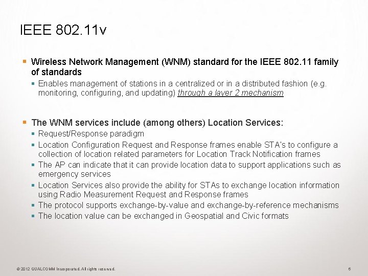 IEEE 802. 11 v § Wireless Network Management (WNM) standard for the IEEE 802.