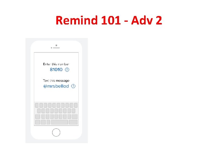 Remind 101 - Adv 2 