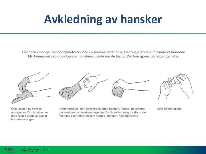 Avkledning av hansker 