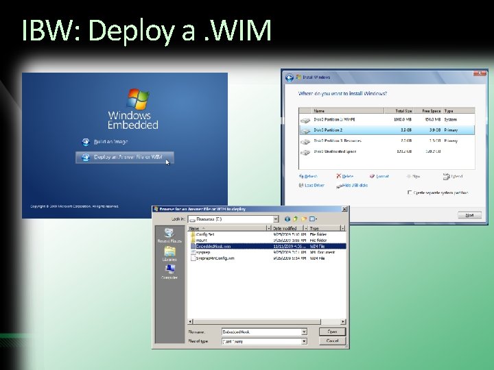 IBW: Deploy a. WIM 