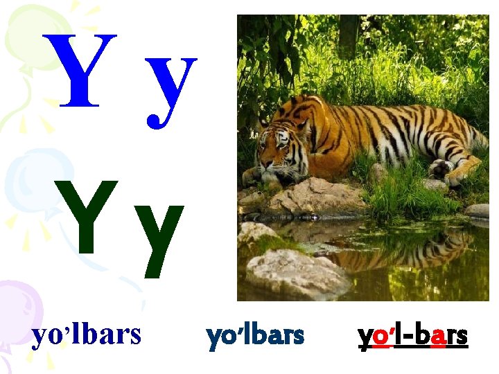 Yy Yy yo’lbars yo’l-bars 