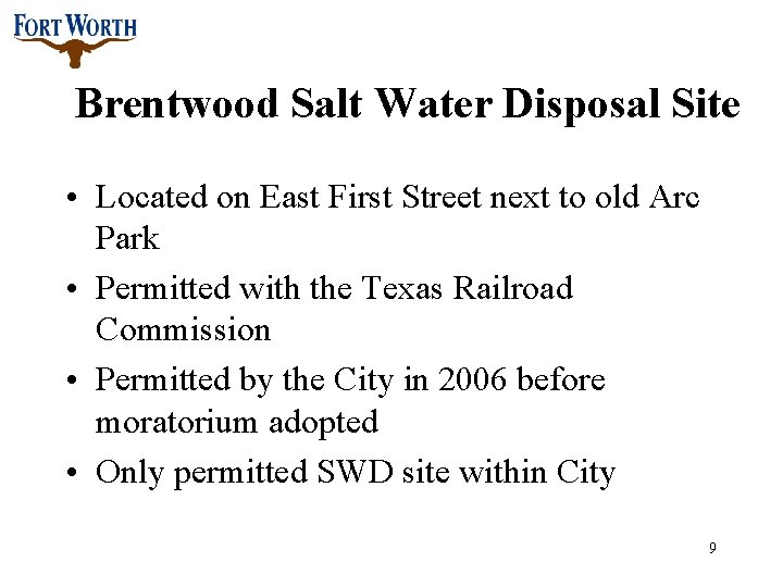 Brentwood Salt Water Disposal Site • Located on East First Street next to old