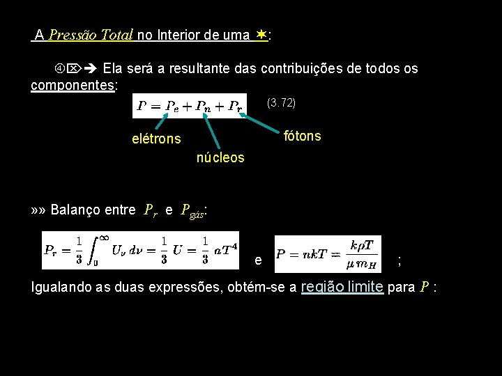 A Pressão Total no Interior de uma : Ela será a resultante das contribuições