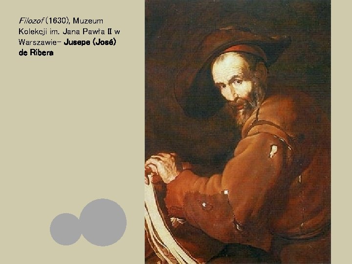 Filozof (1630), Muzeum Kolekcji im. Jana Pawła II w Warszawie- Jusepe (José) de Ribera