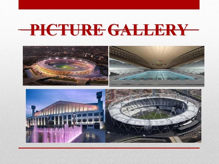 PICTURE GALLERY 