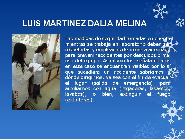 LUIS MARTINEZ DALIA MELINA Las medidas de seguridad tomadas en cuenta mientras se trabaja