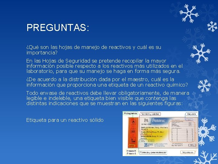 PREGUNTAS: ¿Qué son las hojas de manejo de reactivos y cuál es su importancia?