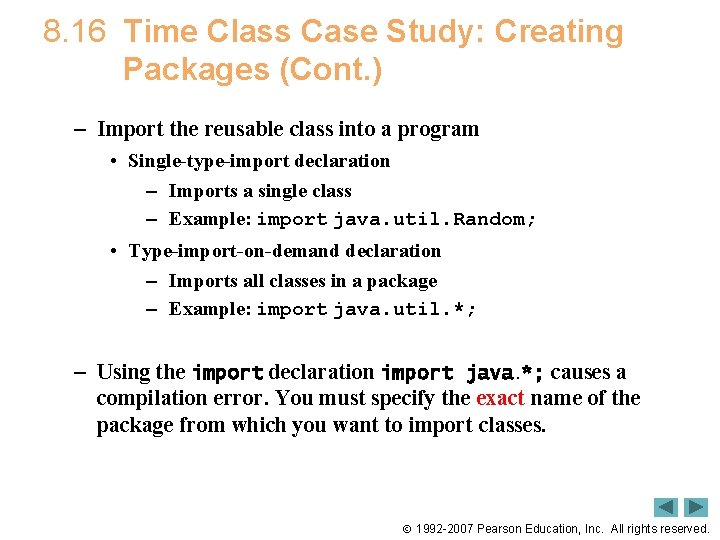 8. 16 Time Class Case Study: Creating Packages (Cont. ) – Import the reusable