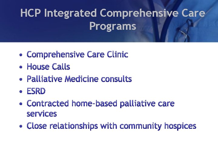 HCP Integrated Comprehensive Care Programs 