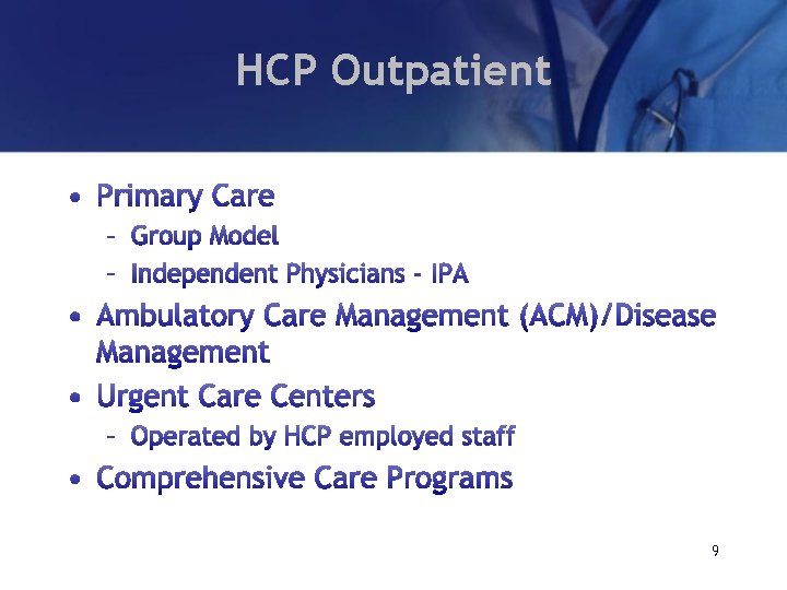 HCP Outpatient 9 
