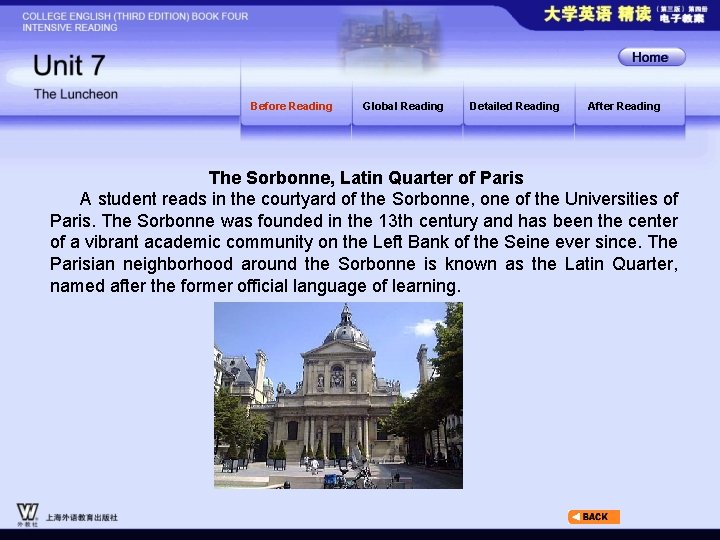 Before Reading Global Reading Detailed Reading After Reading The Sorbonne, Latin Quarter of Paris