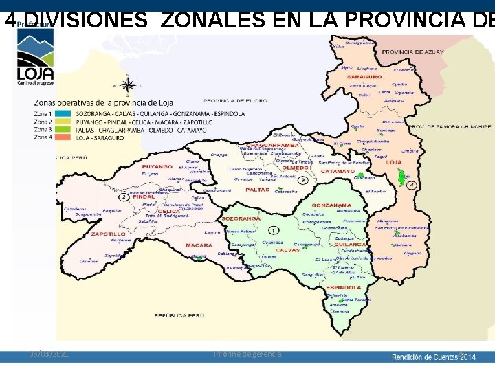 4 DIVISIONES ZONALES EN LA PROVINCIA DE 06/03/2021 informe de gerencia 26 