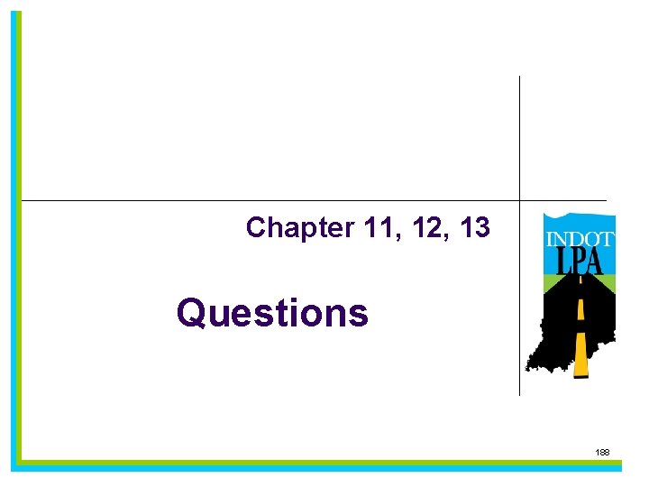 Chapter 11, 12, 13 Questions 188 