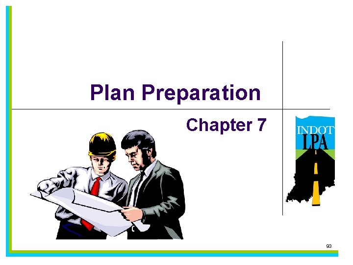 Plan Preparation Chapter 7 93 