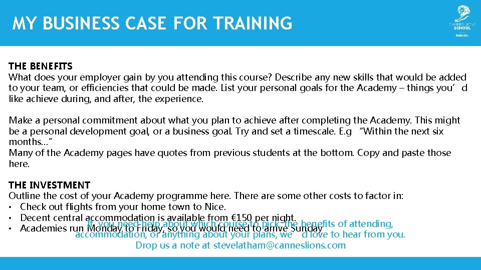 MY BUSINESS CASE FOR TRAINING MY BUSINESS CASE