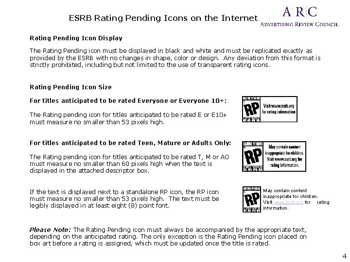 ESRB Rating Pending Icons on the Internet Rating Pending Icon Display The Rating Pending