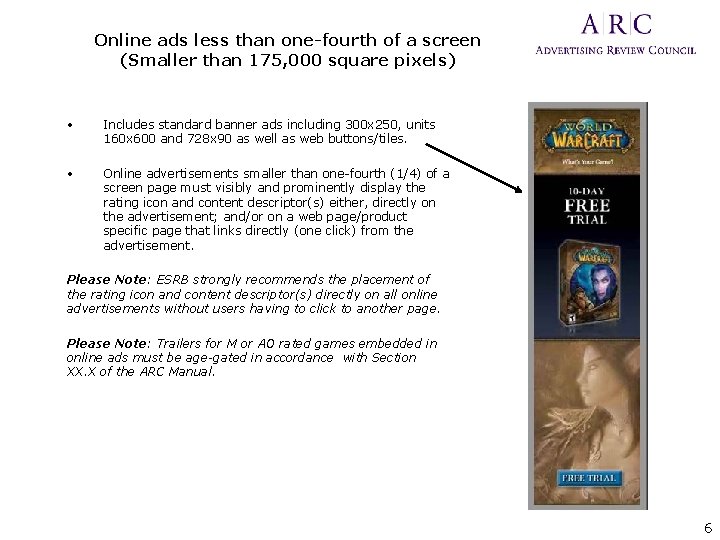 Online ads less than one-fourth of a screen (Smaller than 175, 000 square pixels)