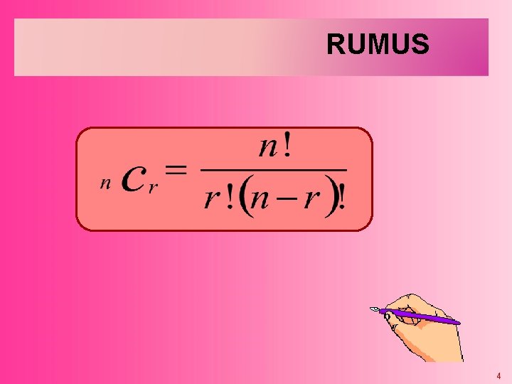 RUMUS 4 