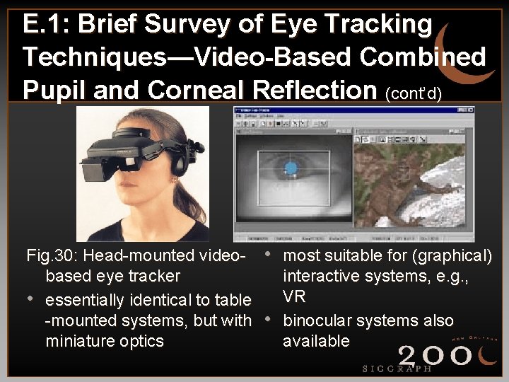 E. 1: Brief Survey of Eye Tracking Techniques—Video-Based Combined Pupil and Corneal Reflection (cont’d)