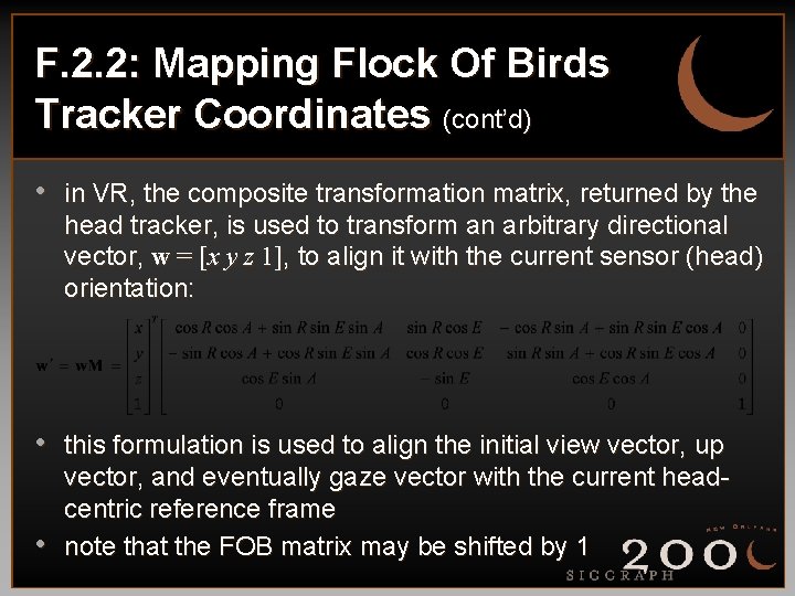 F. 2. 2: Mapping Flock Of Birds Tracker Coordinates (cont’d) • in VR, the