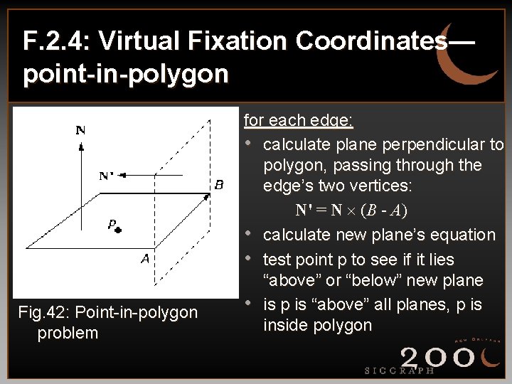 F. 2. 4: Virtual Fixation Coordinates— point-in-polygon Fig. 42: Point-in-polygon problem for each edge: