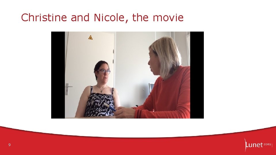 Christine and Nicole, the movie 9 