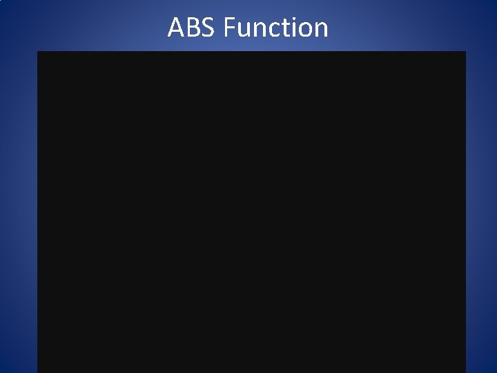 ABS Function 