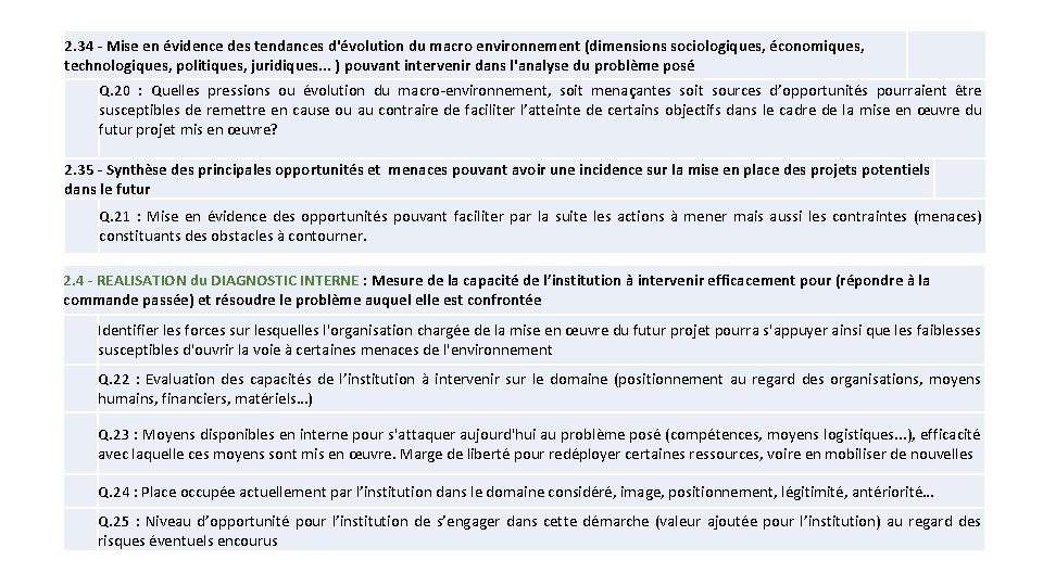 2. 34 - Mise en évidence des tendances d'évolution du macro environnement (dimensions sociologiques,