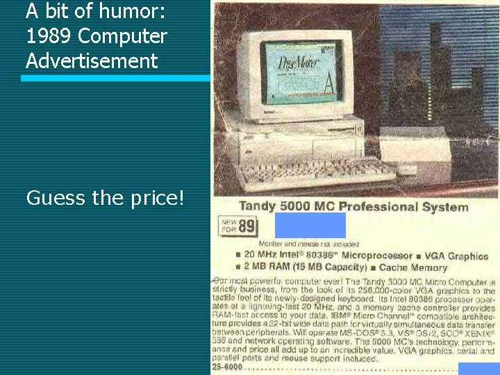 A bit of humor: 1989 Computer Advertisement Guess the price! 21 