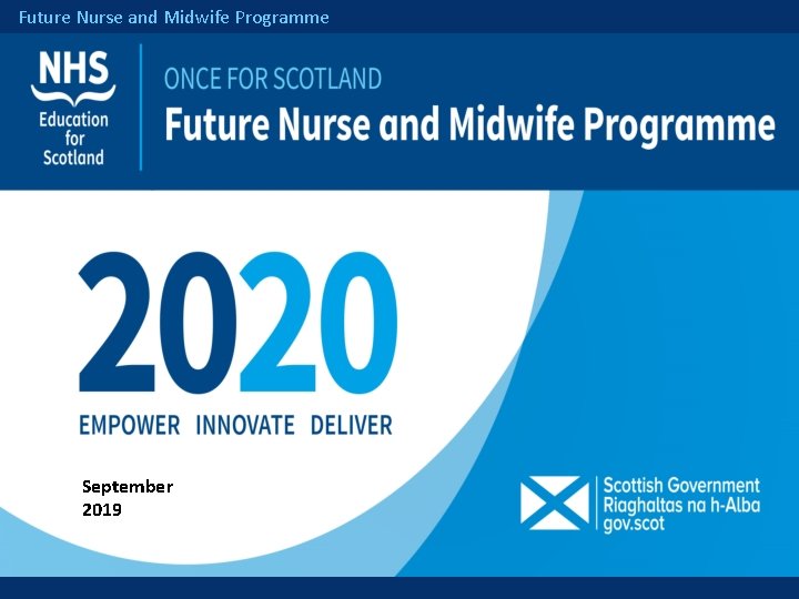Future Nurse and Midwife Programme September 2019 
