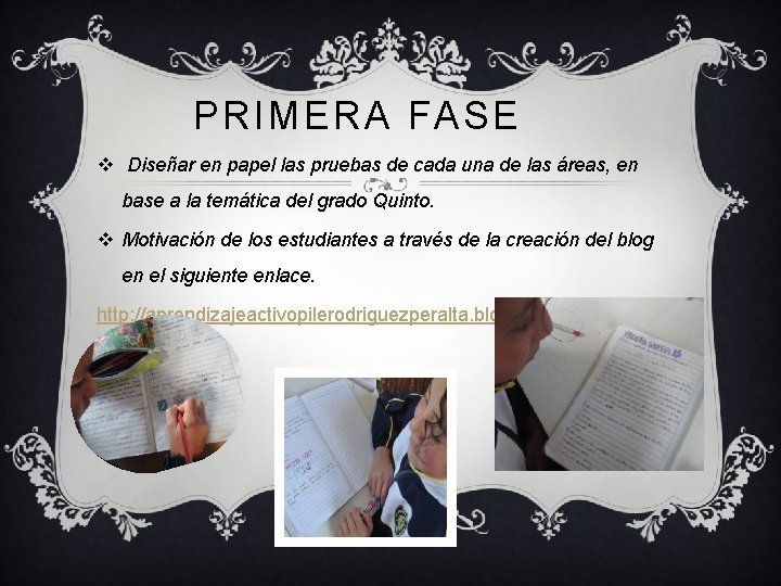 PRIMERA FASE v Diseñar en papel las pruebas de cada una de las áreas,