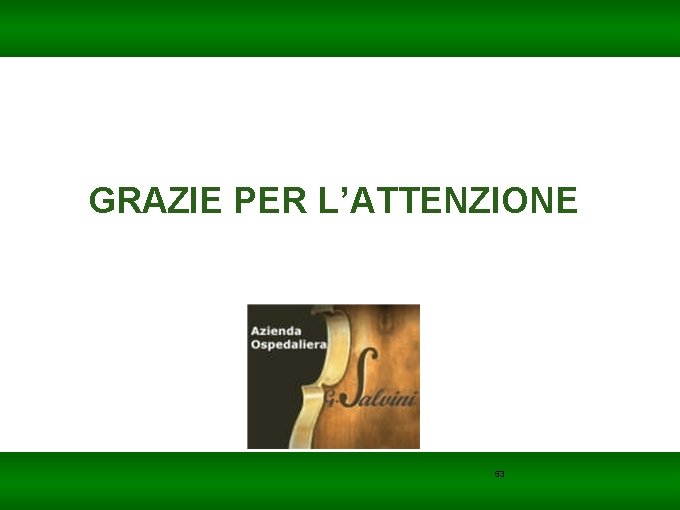 Barabino & Partners GRAZIE PER L’ATTENZIONE 53 Barabino & Partners GRAZIE PER L’ATTENZIONE 53