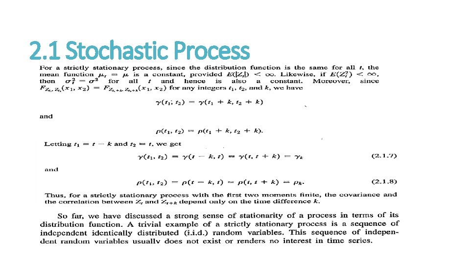 2. 1 Stochastic Process 