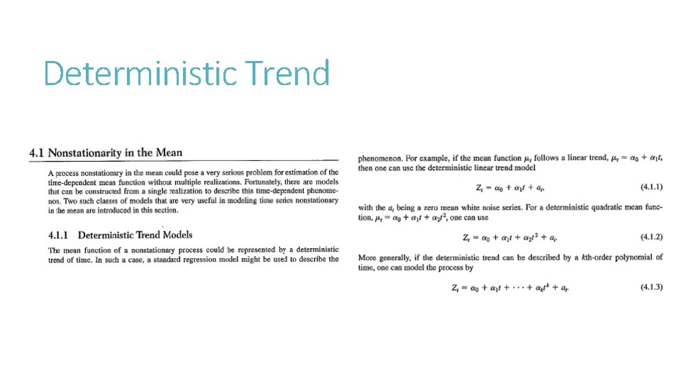 Deterministic Trend 