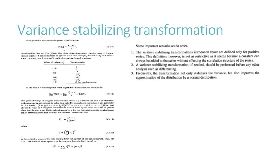 Variance stabilizing transformation 