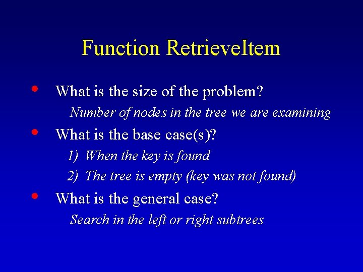 Function Retrieve. Item • • • What is the size of the problem? Number Function Retrieve. Item • • • What is the size of the problem? Number