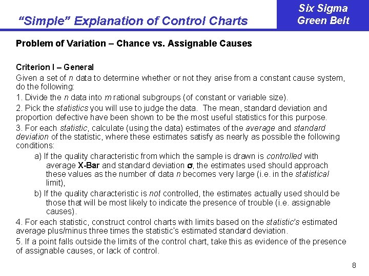 “Simple” Explanation of Control Charts Six Sigma Green Belt Problem of Variation – Chance