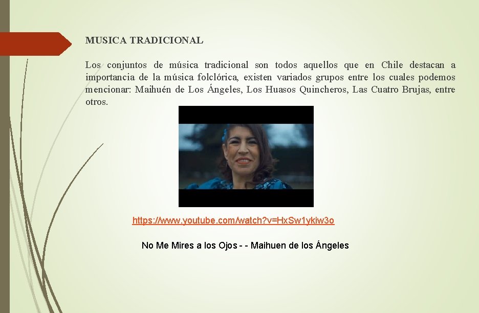 MUSICA TRADICIONAL Los conjuntos de música tradicional son todos aquellos que en Chile destacan