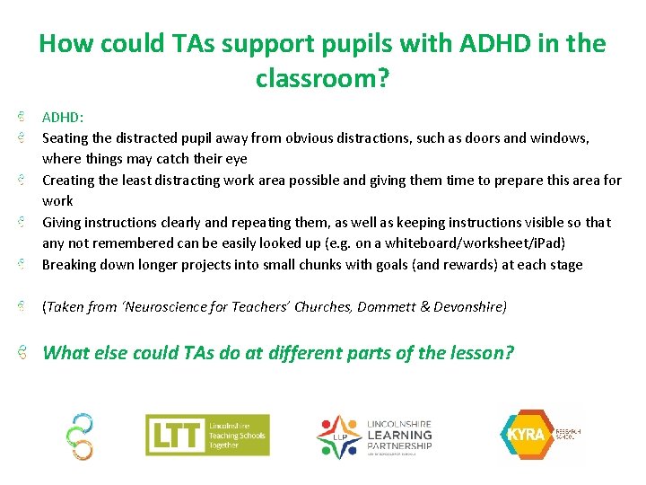 How could TAs support pupils with ADHD in the classroom? ADHD: Seating the distracted