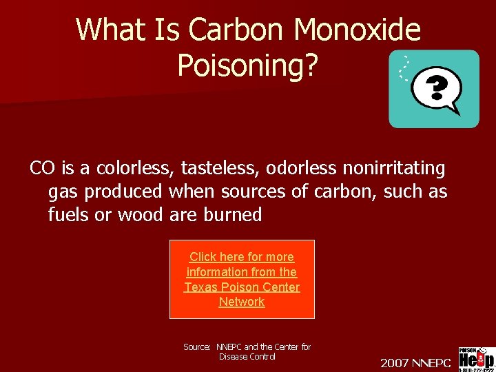 What Is Carbon Monoxide Poisoning? CO is a colorless, tasteless, odorless nonirritating gas produced