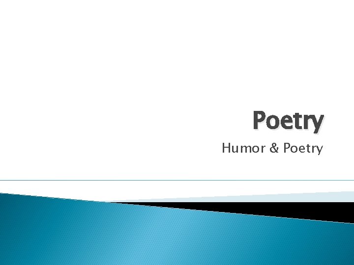 Poetry Humor & Poetry 